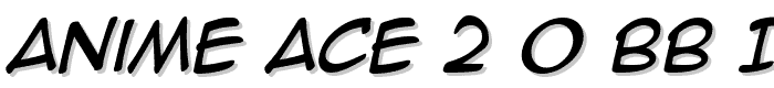 Anime Ace 2_0 BB Italic font